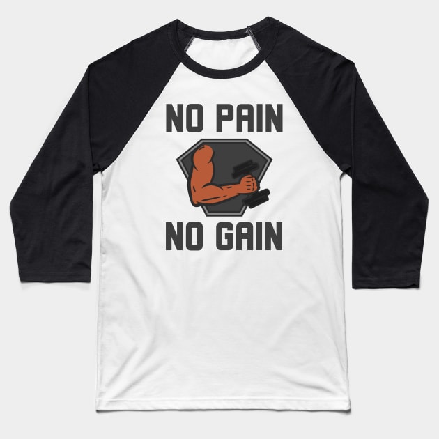 No Pain No Gain Baseball T-Shirt by Jitesh Kundra